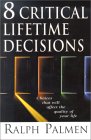 8 Critical Decisions